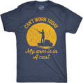 Crazy Dog Mens T Shirt I Can't Work Today My Arm is in A Cast Funny Fishing Fathers Day Tee