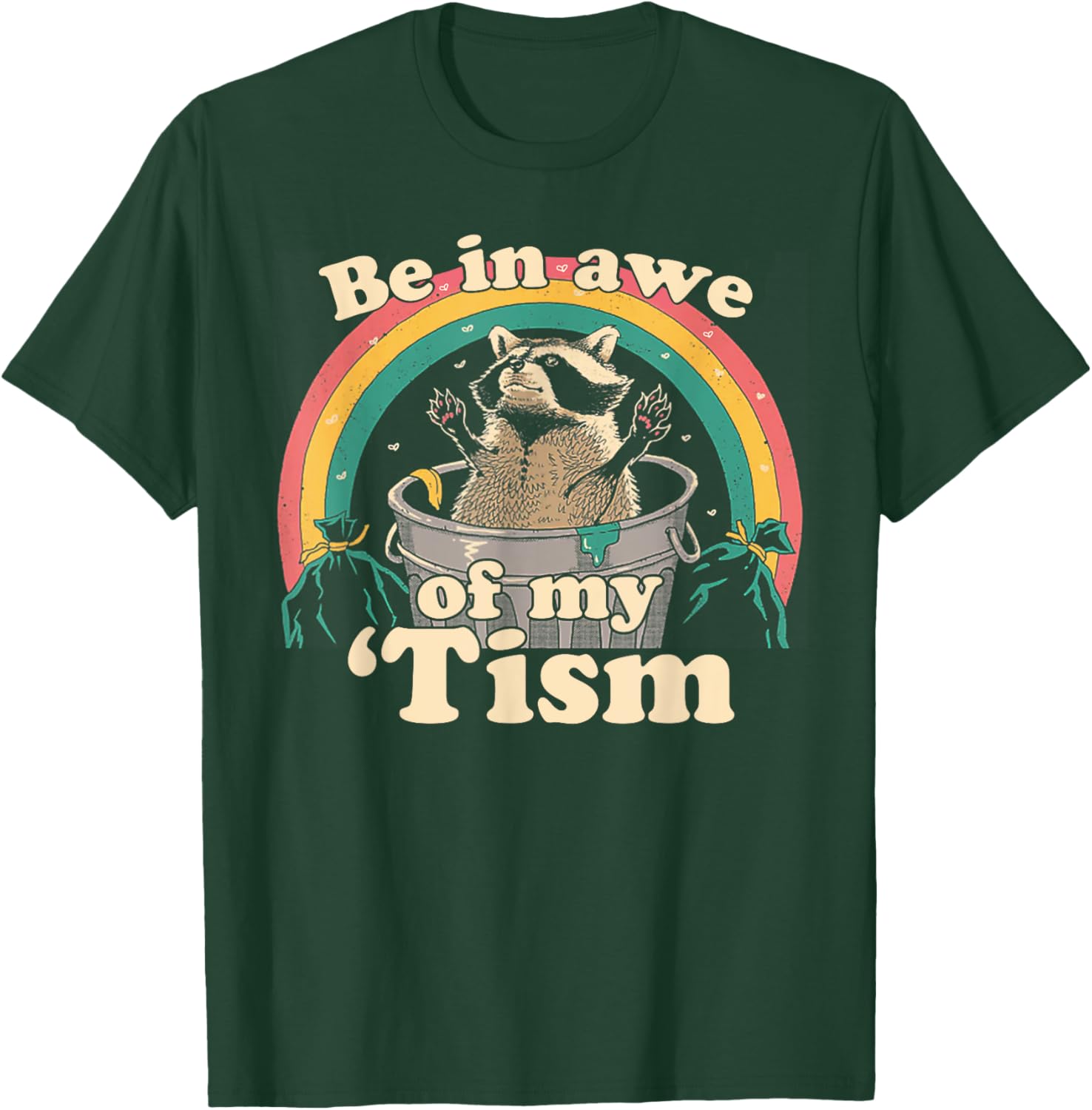 Autism Funny Be In Awe Of My 'Tism Meme Autistic Raccoon