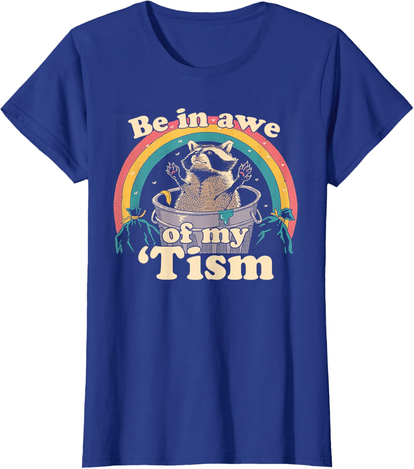 Autism Funny Be In Awe Of My 'Tism Meme Autistic Raccoon