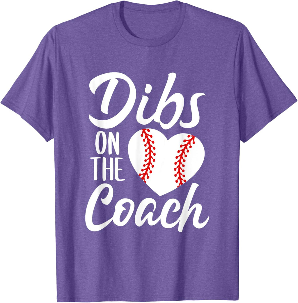 Dibs On The Coach Funny Baseball Heart Cute Mother's Day