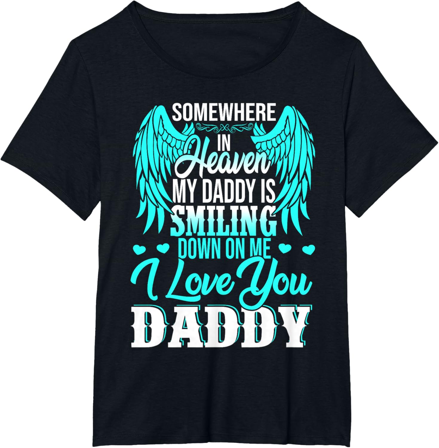 Proud My Daddy In Heaven Happy Father's Day Proud Of Daddy