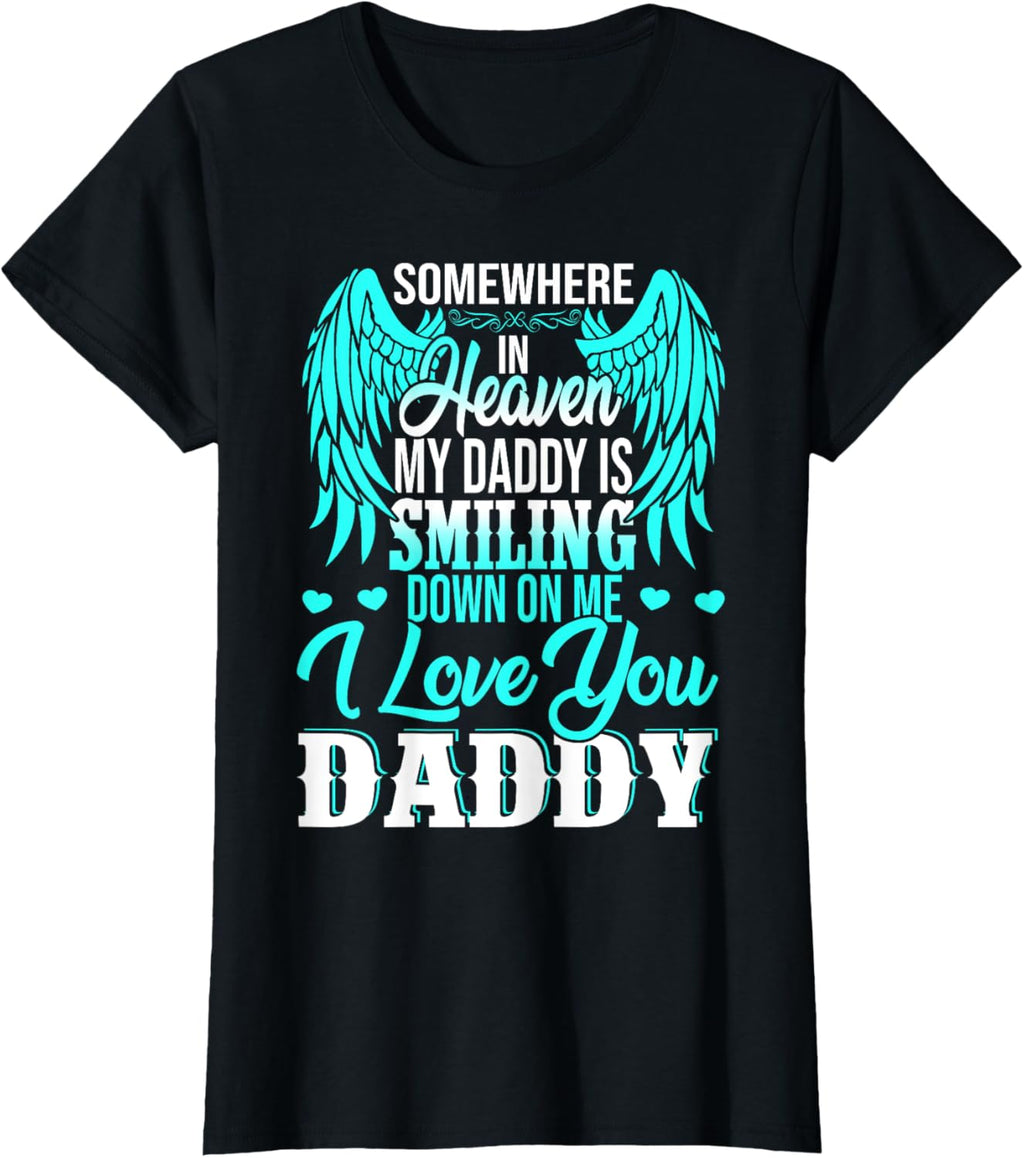 Proud My Daddy In Heaven Happy Father's Day Proud Of Daddy