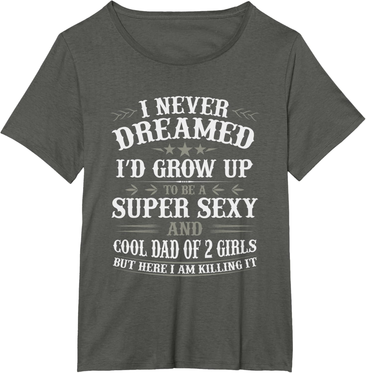 Fathers Day Shirt from Daughter Dad of 2 Girls Fathers Day