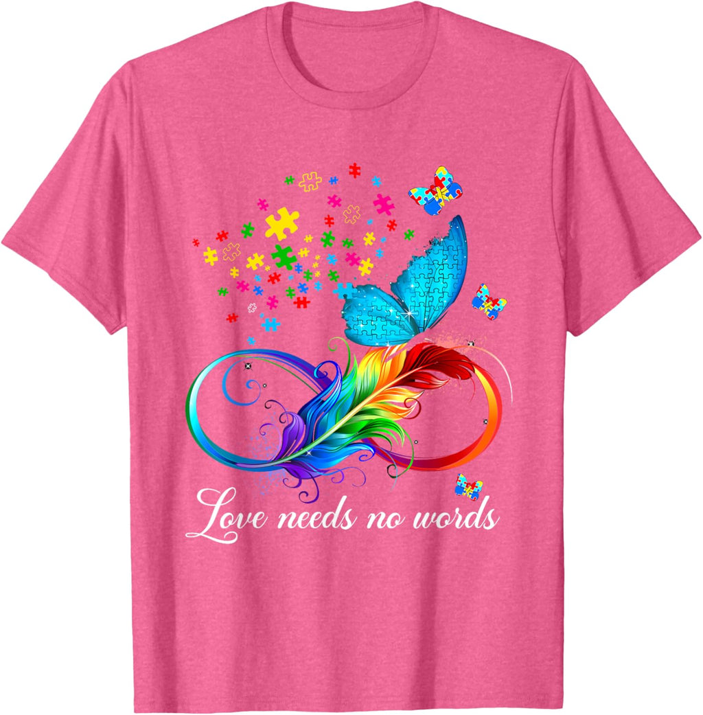 Love Needs No Words Autism Kids Mom Support Autism Awareness