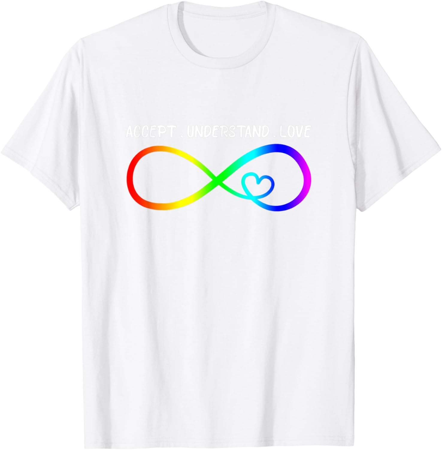Accept Understand Love Heart Infinity Autism Awareness