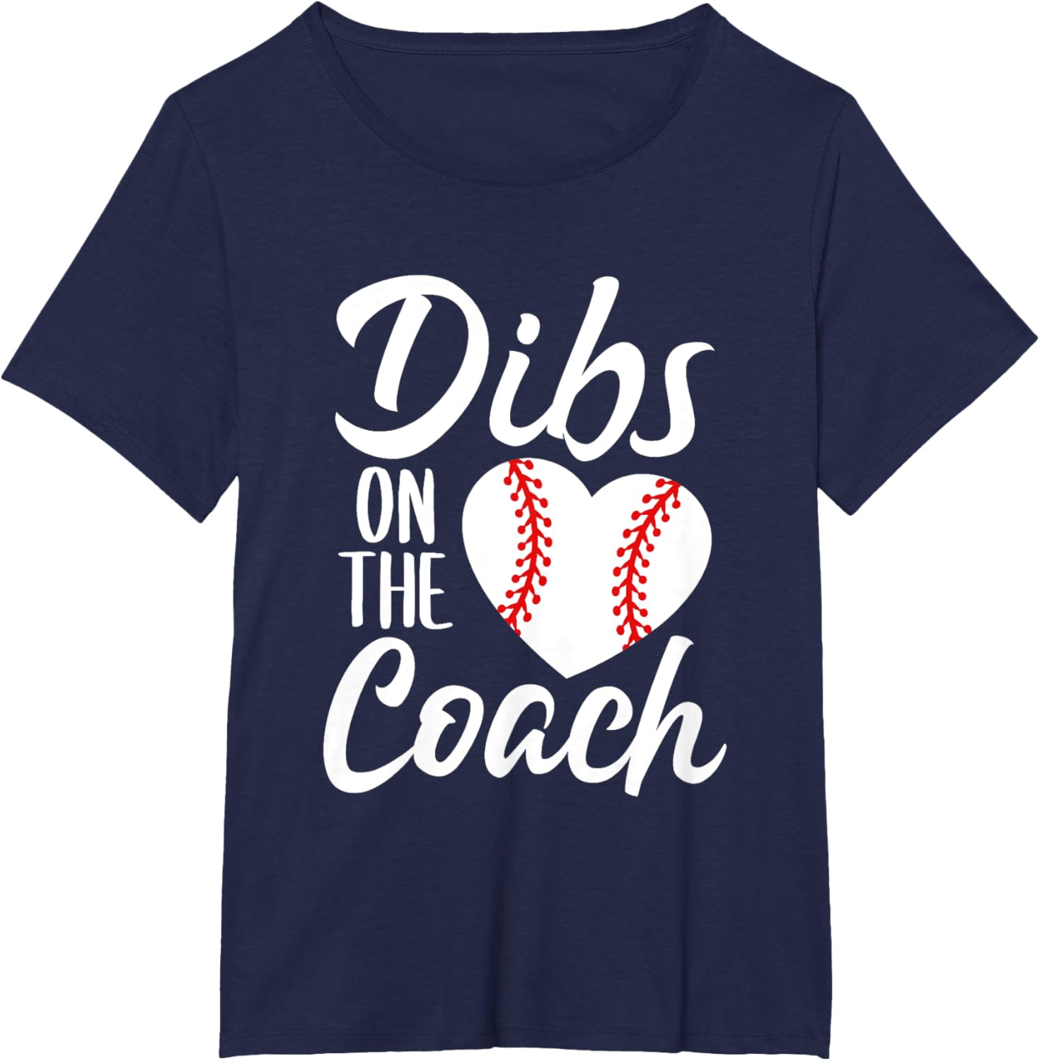 Dibs On The Coach Funny Baseball Heart Cute Mother's Day