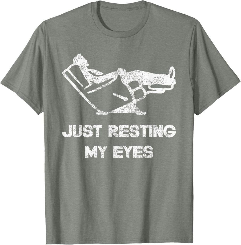 Just Resting My Eyes, Funny Recliner, Funny Father's Day