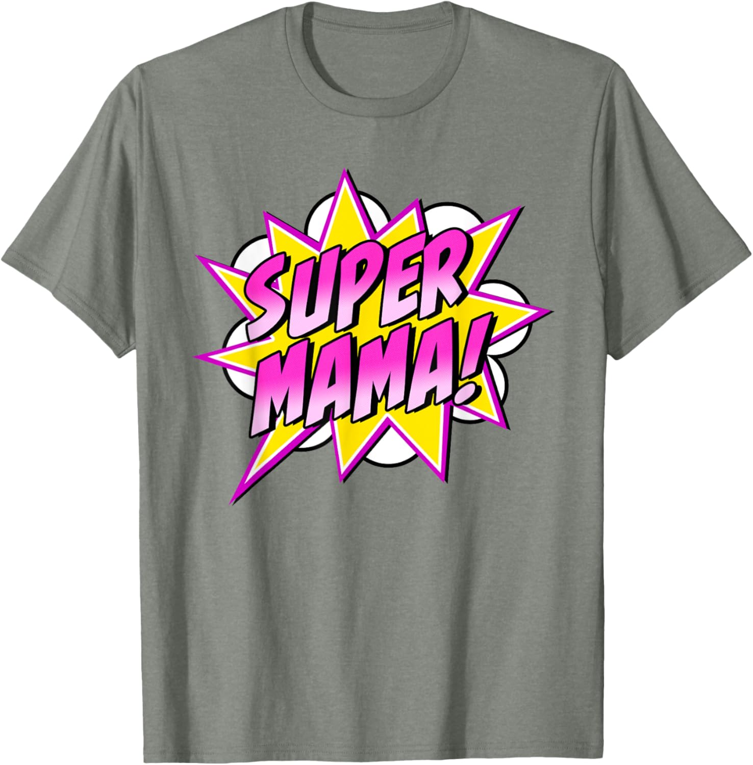 Super Mama Comic Book Superhero Mother's Day