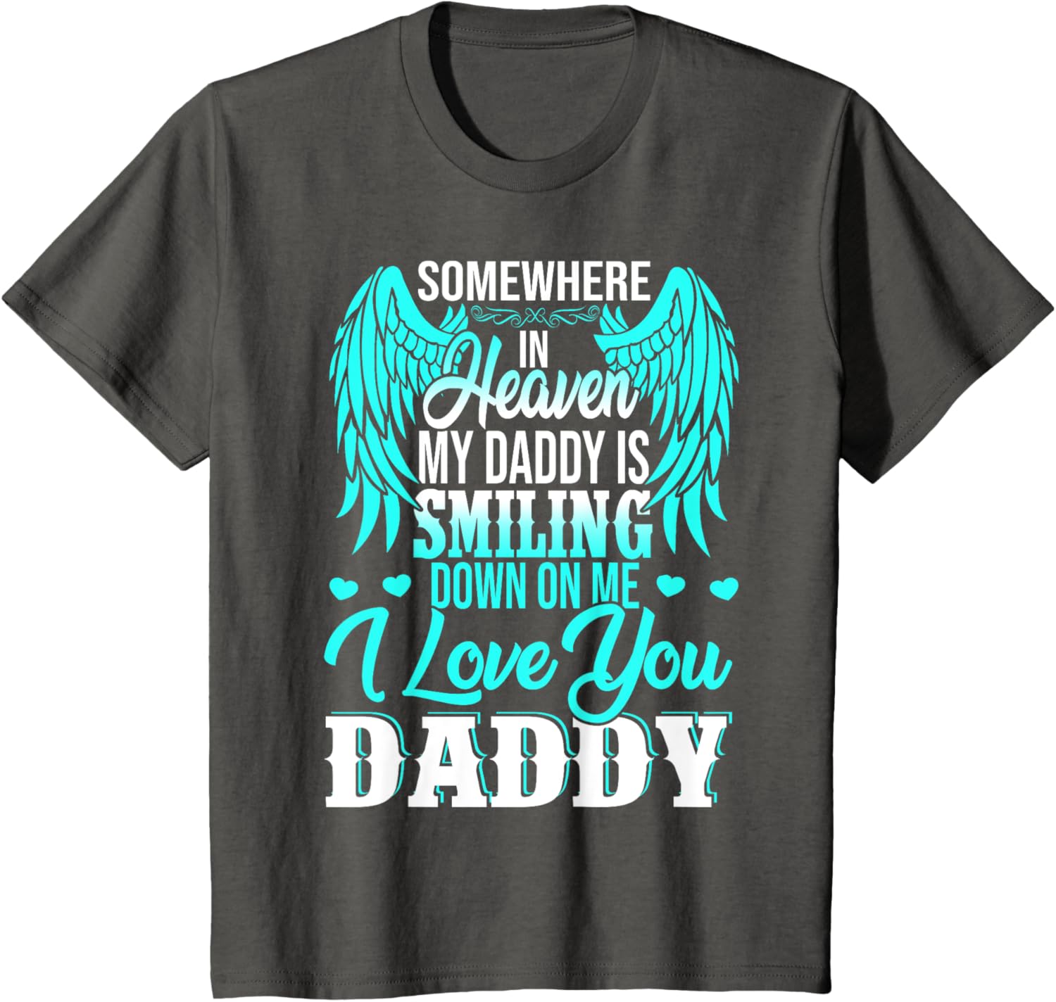 Proud My Daddy In Heaven Happy Father's Day Proud Of Daddy