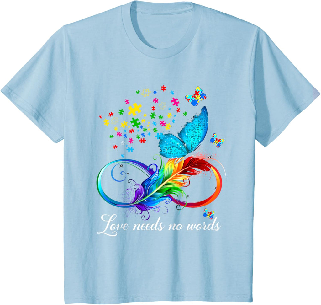 Love Needs No Words Autism Kids Mom Support Autism Awareness