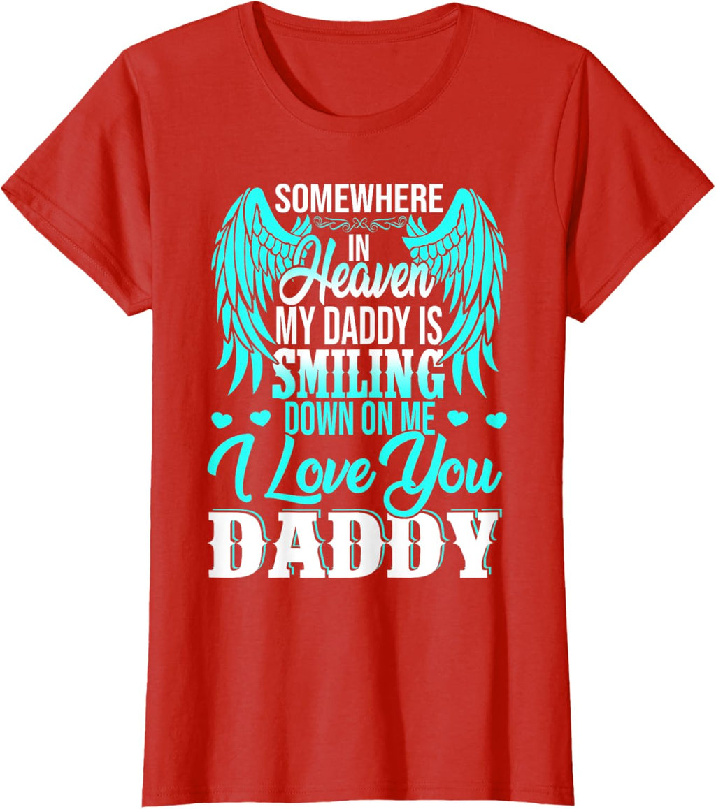 Proud My Daddy In Heaven Happy Father's Day Proud Of Daddy