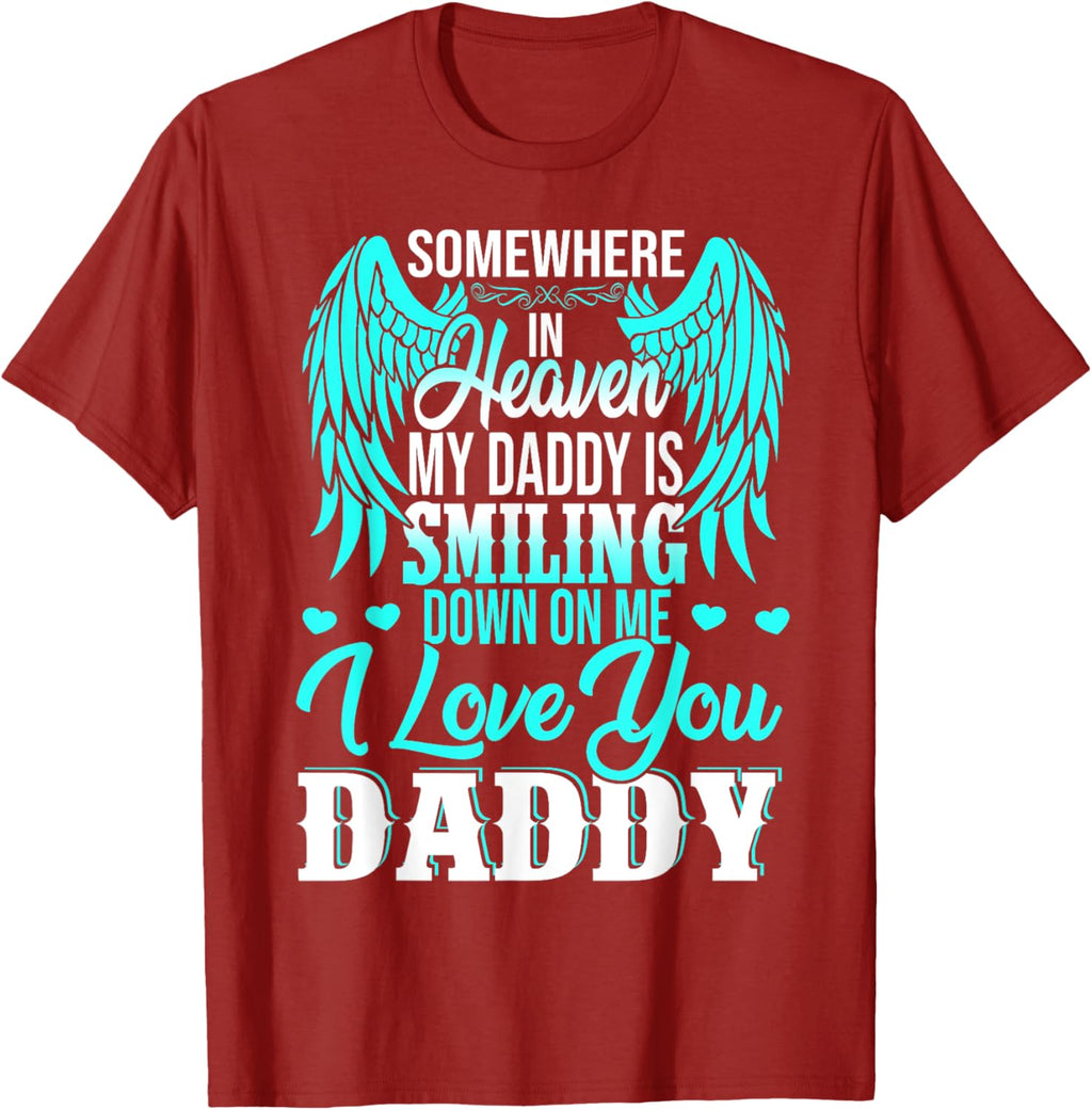 Proud My Daddy In Heaven Happy Father's Day Proud Of Daddy