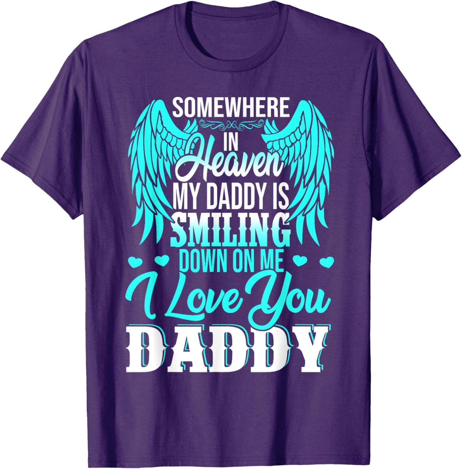 Proud My Daddy In Heaven Happy Father's Day Proud Of Daddy