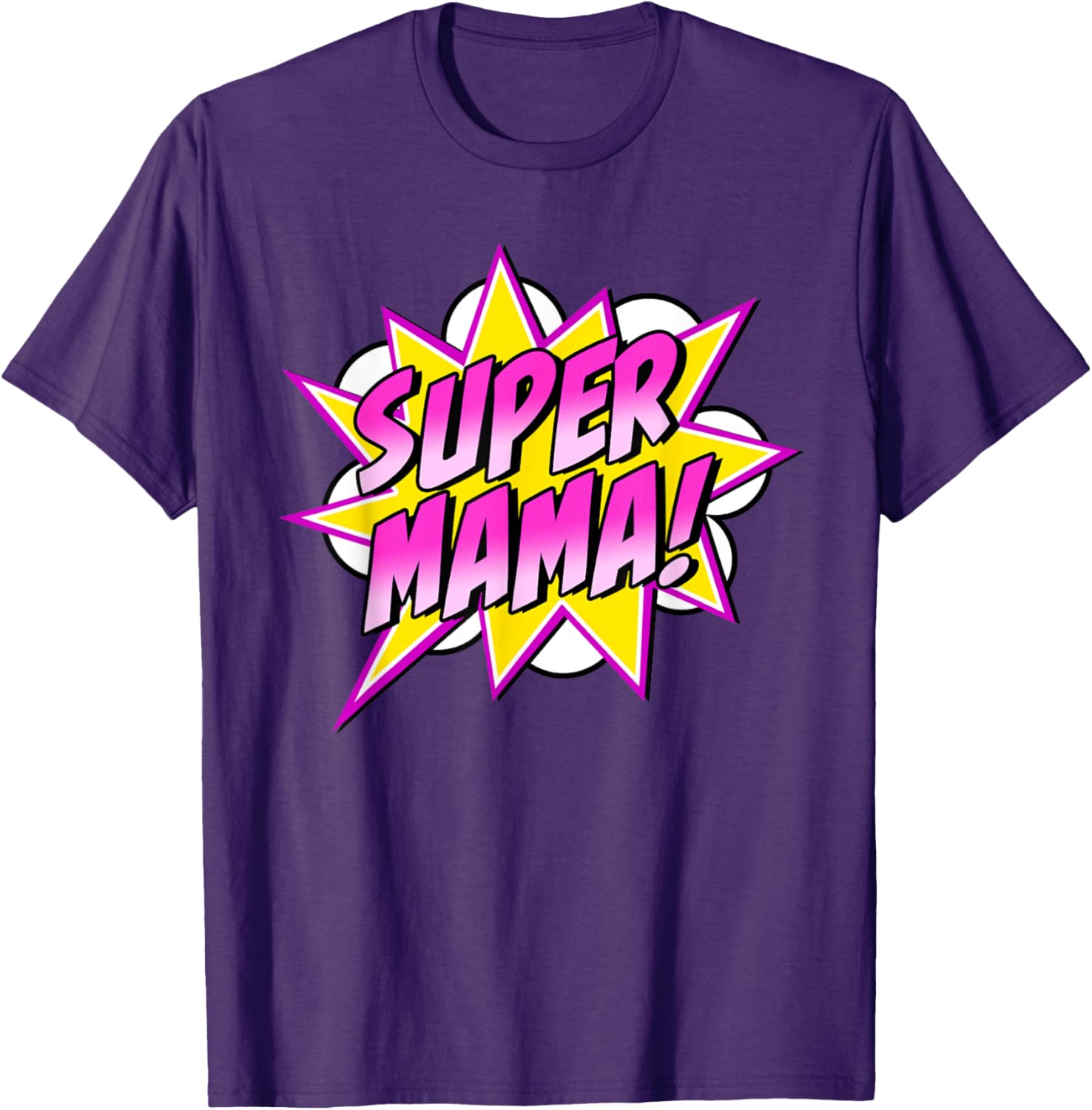Super Mama Comic Book Superhero Mother's Day