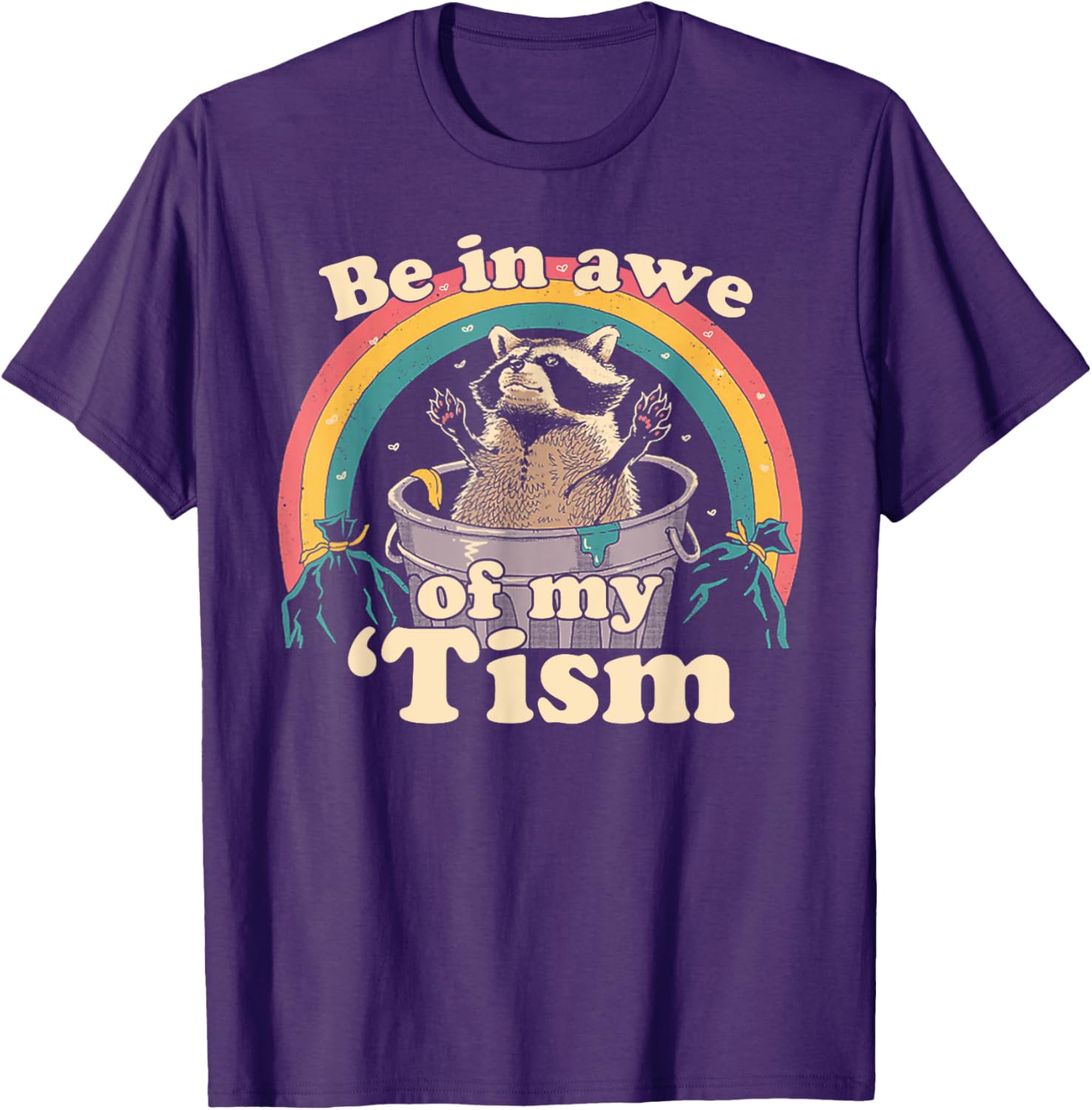 Autism Funny Be In Awe Of My 'Tism Meme Autistic Raccoon