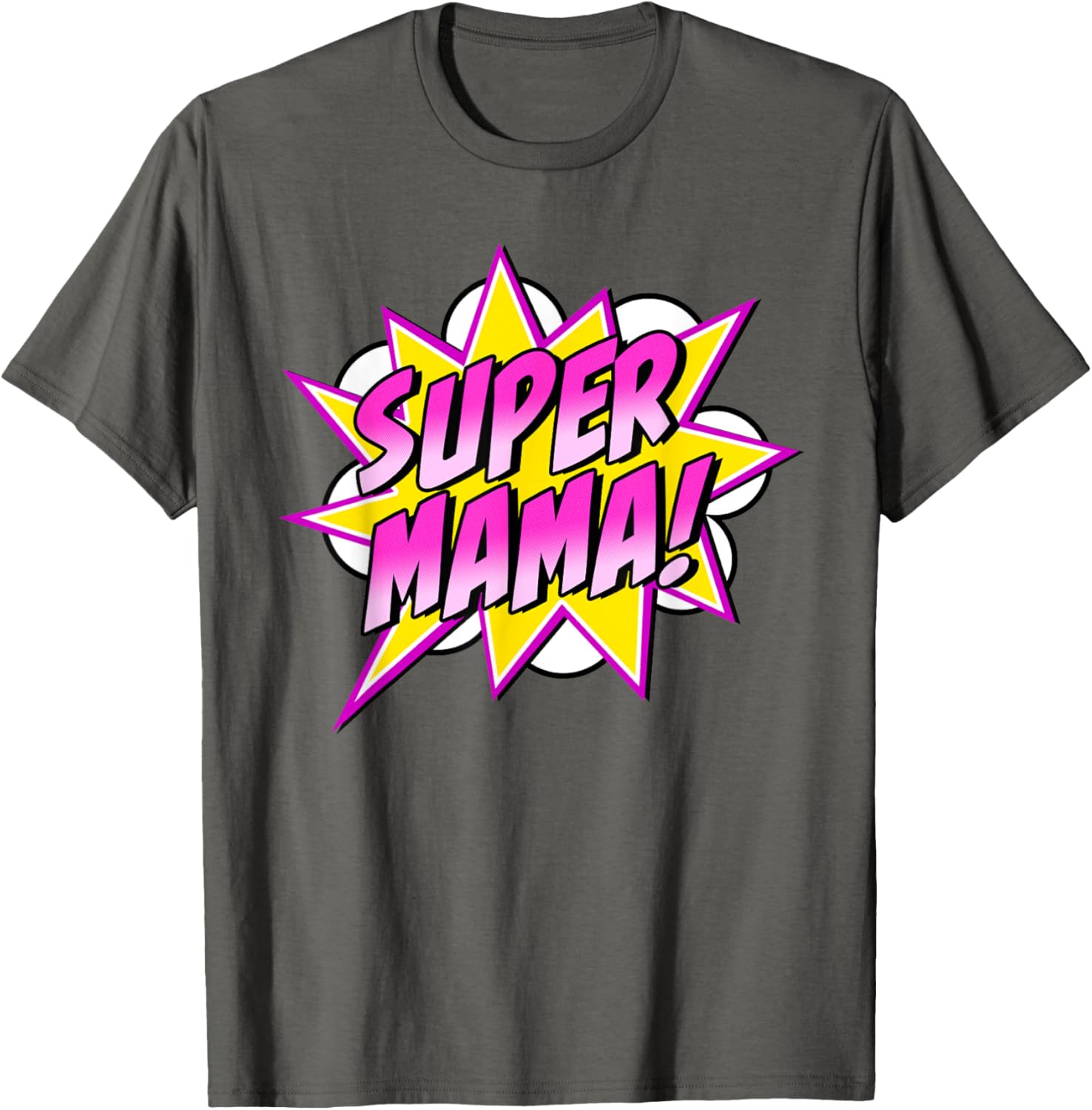 Super Mama Comic Book Superhero Mother's Day