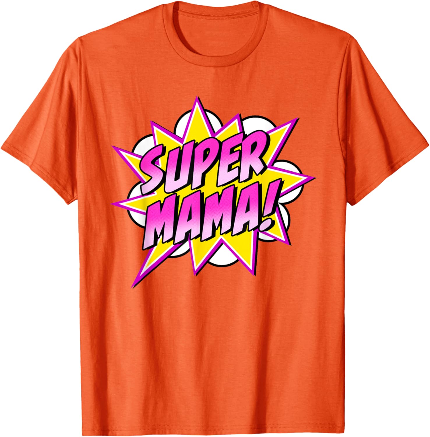 Super Mama Comic Book Superhero Mother's Day