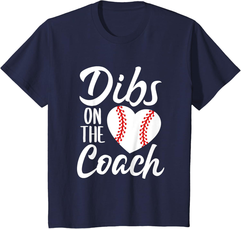 Dibs On The Coach Funny Baseball Heart Cute Mother's Day