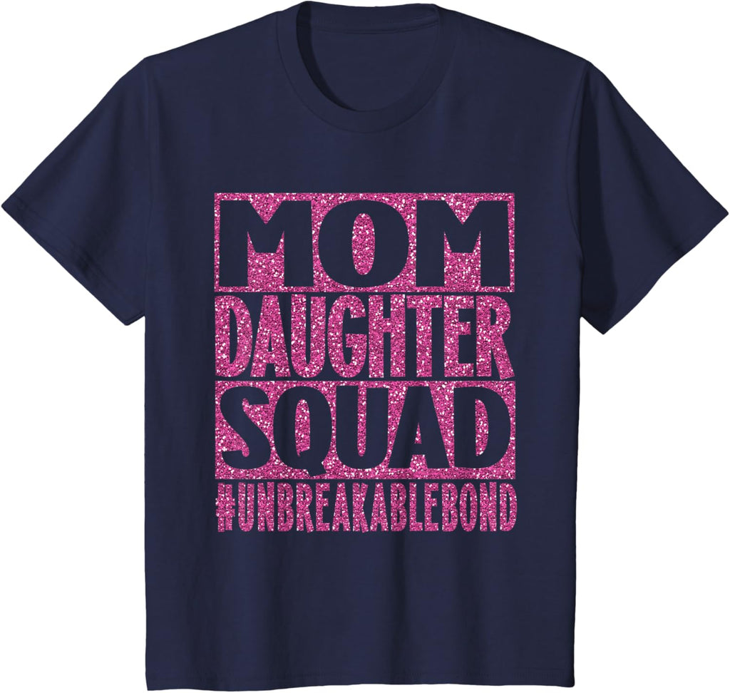 Mom Daughter Squad Unbreakable Mom Life Mothers Day