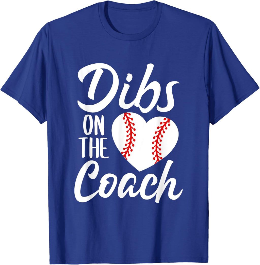 Dibs On The Coach Funny Baseball Heart Cute Mother's Day