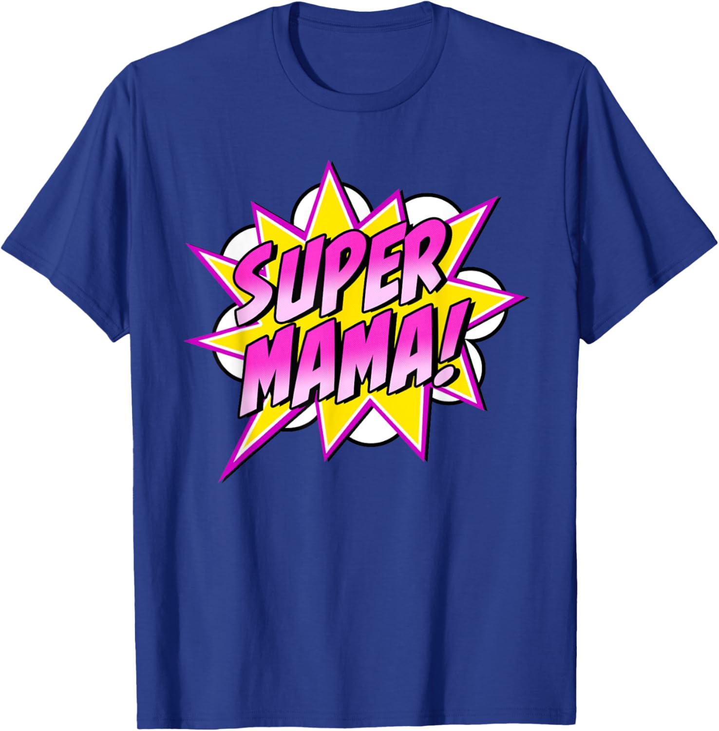 Super Mama Comic Book Superhero Mother's Day