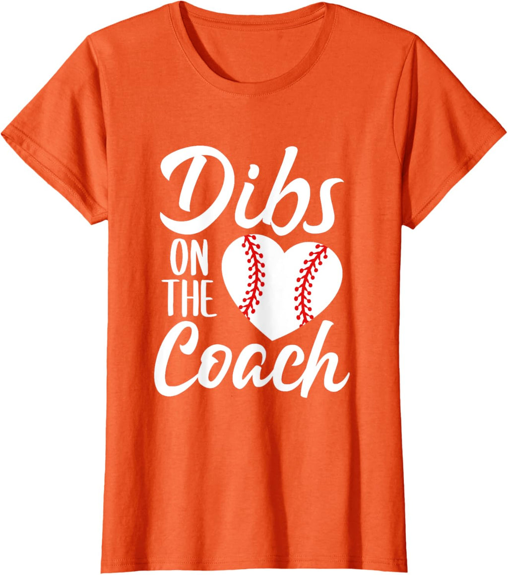 Dibs On The Coach Funny Baseball Heart Cute Mother's Day