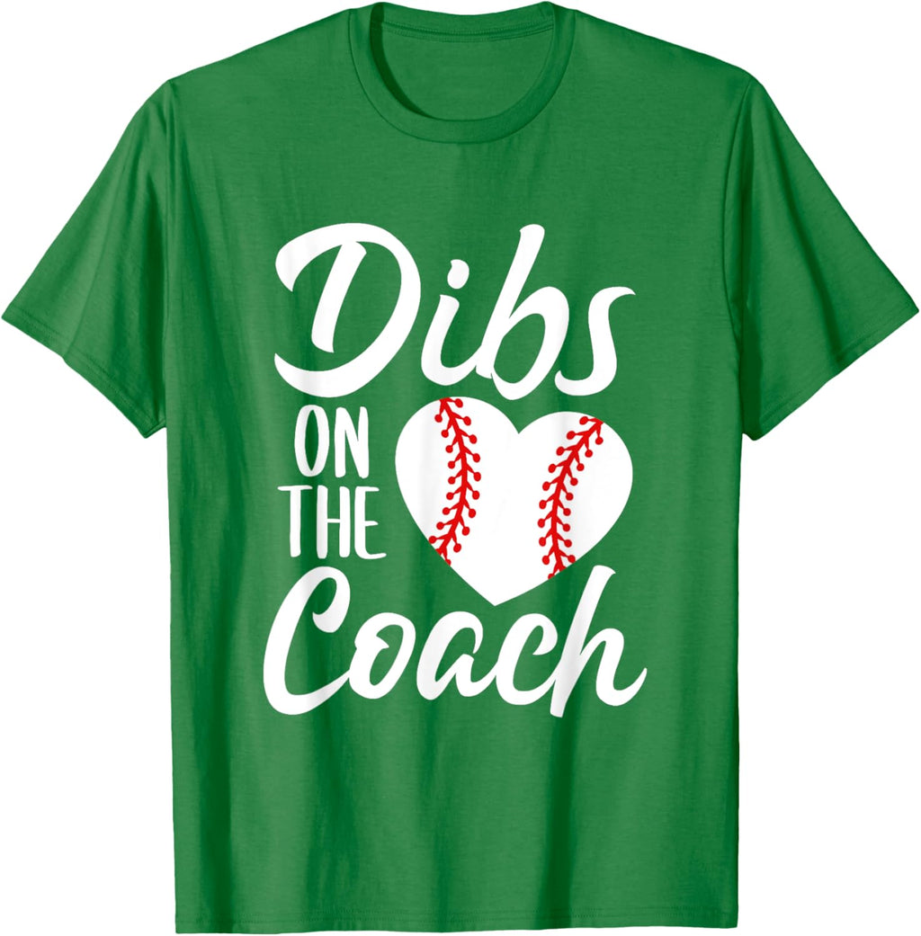 Dibs On The Coach Funny Baseball Heart Cute Mother's Day