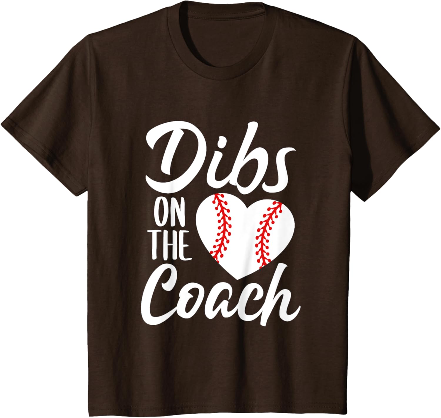 Dibs On The Coach Funny Baseball Heart Cute Mother's Day