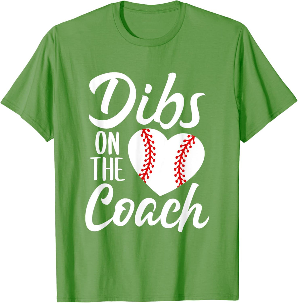 Dibs On The Coach Funny Baseball Heart Cute Mother's Day