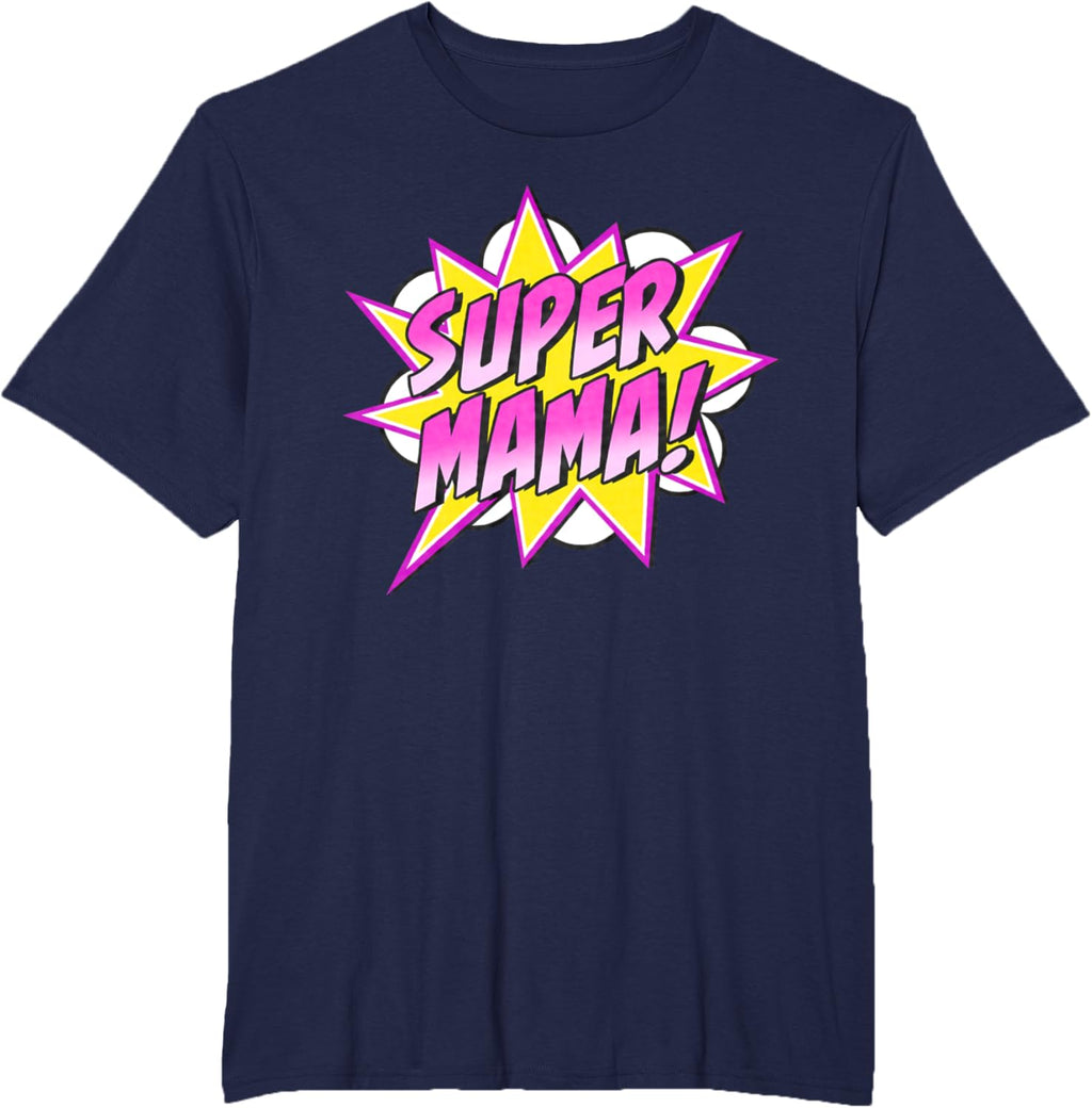 Super Mama Comic Book Superhero Mother's Day