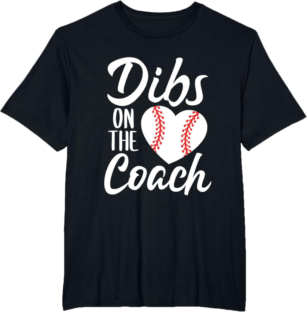 Dibs On The Coach Funny Baseball Heart Cute Mother's Day