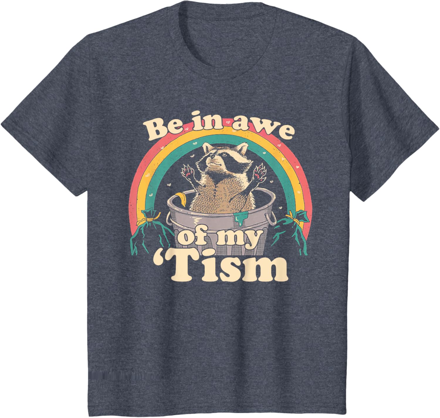 Autism Funny Be In Awe Of My 'Tism Meme Autistic Raccoon