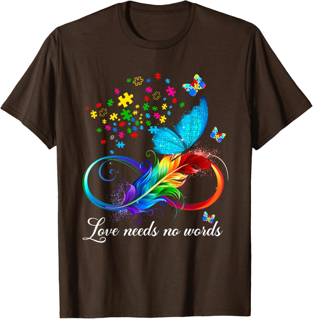 Love Needs No Words Autism Kids Mom Support Autism Awareness