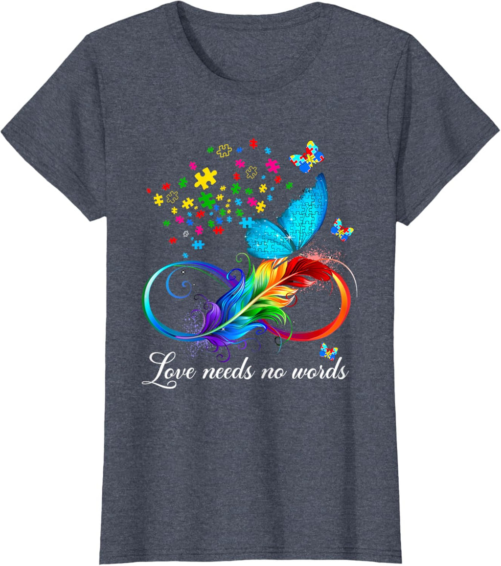Love Needs No Words Autism Kids Mom Support Autism Awareness