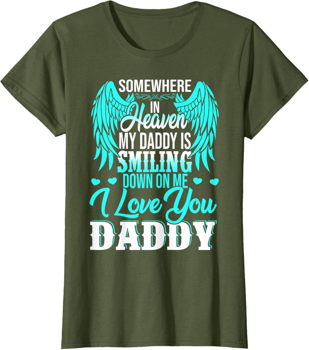 Proud My Daddy In Heaven Happy Father's Day Proud Of Daddy