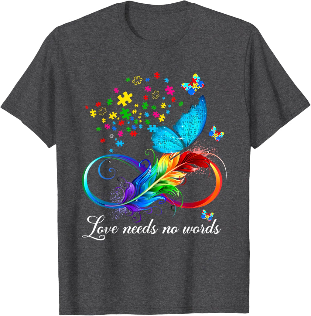 Love Needs No Words Autism Kids Mom Support Autism Awareness