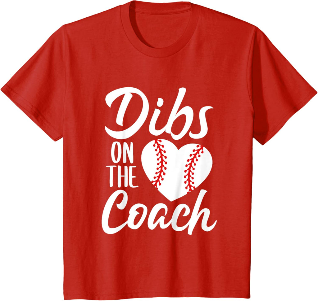 Dibs On The Coach Funny Baseball Heart Cute Mother's Day