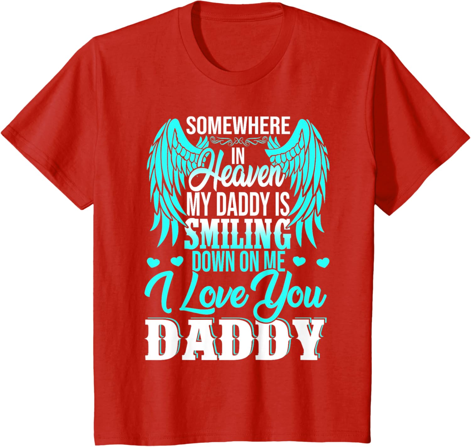 Proud My Daddy In Heaven Happy Father's Day Proud Of Daddy