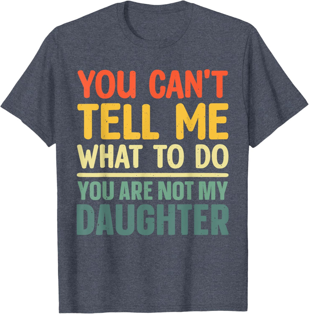 Funny Dad Design For Father Daddy Papa Men From Daughter Dad