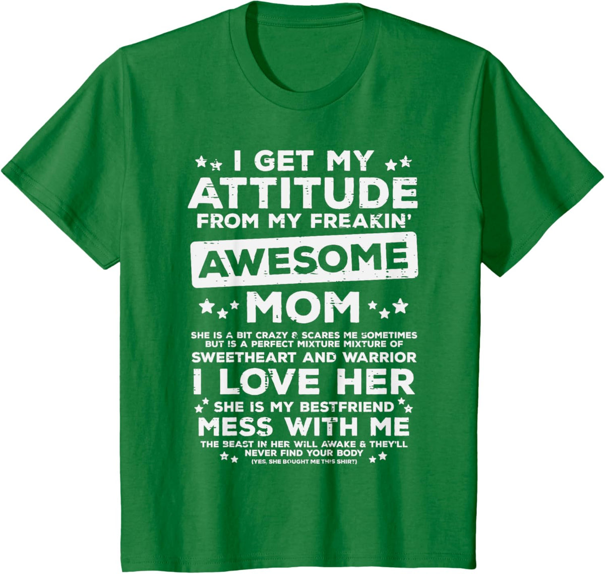 Got My Attitude From Awesome Mom Mothers Day Daughter Son Mother Shirt