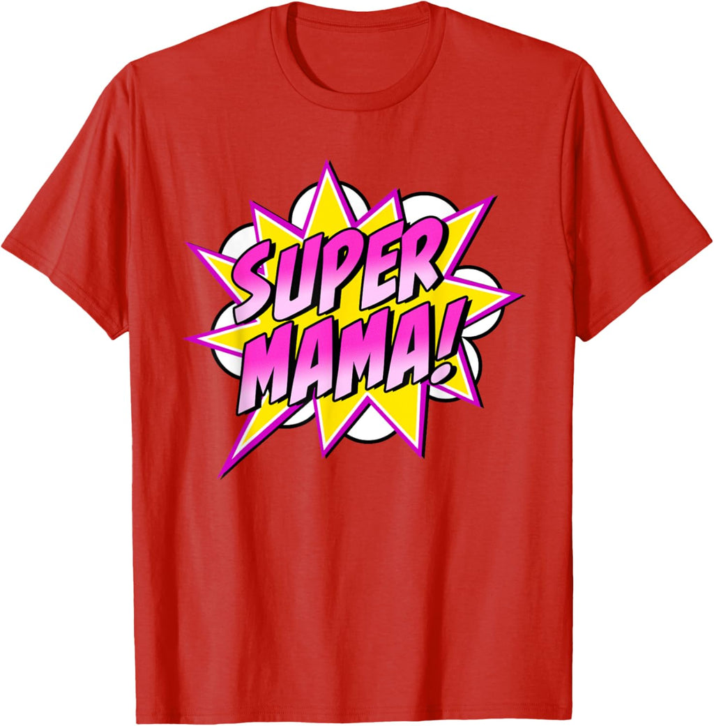 Super Mama Comic Book Superhero Mother's Day