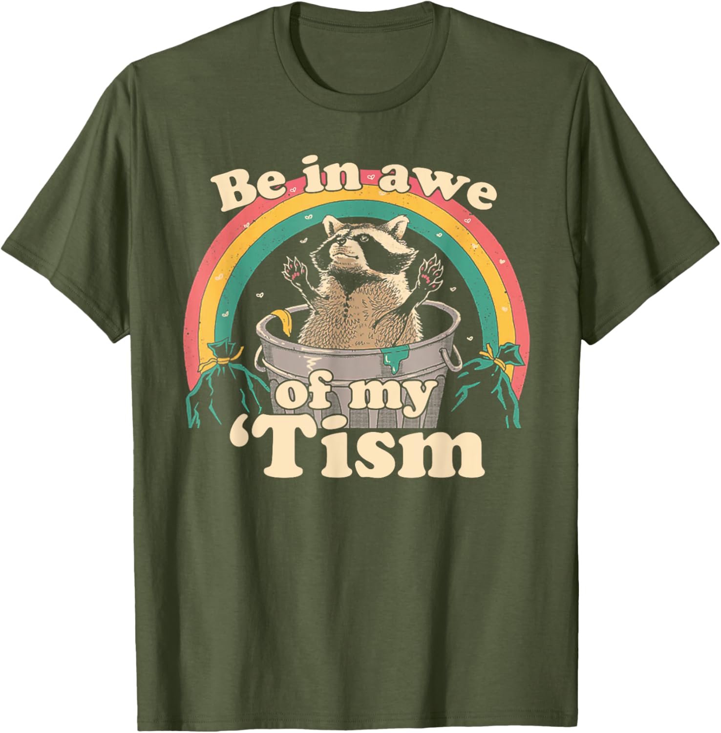 Autism Funny Be In Awe Of My 'Tism Meme Autistic Raccoon