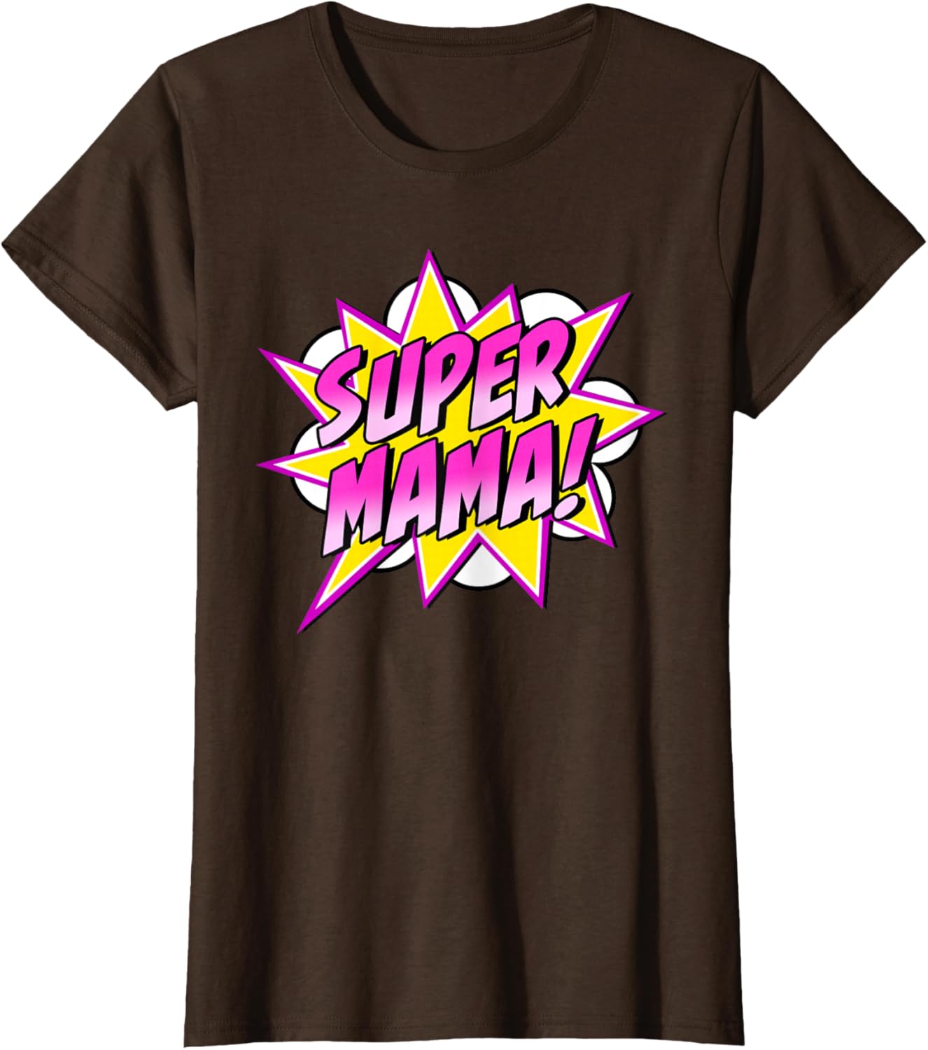 Super Mama Comic Book Superhero Mother's Day