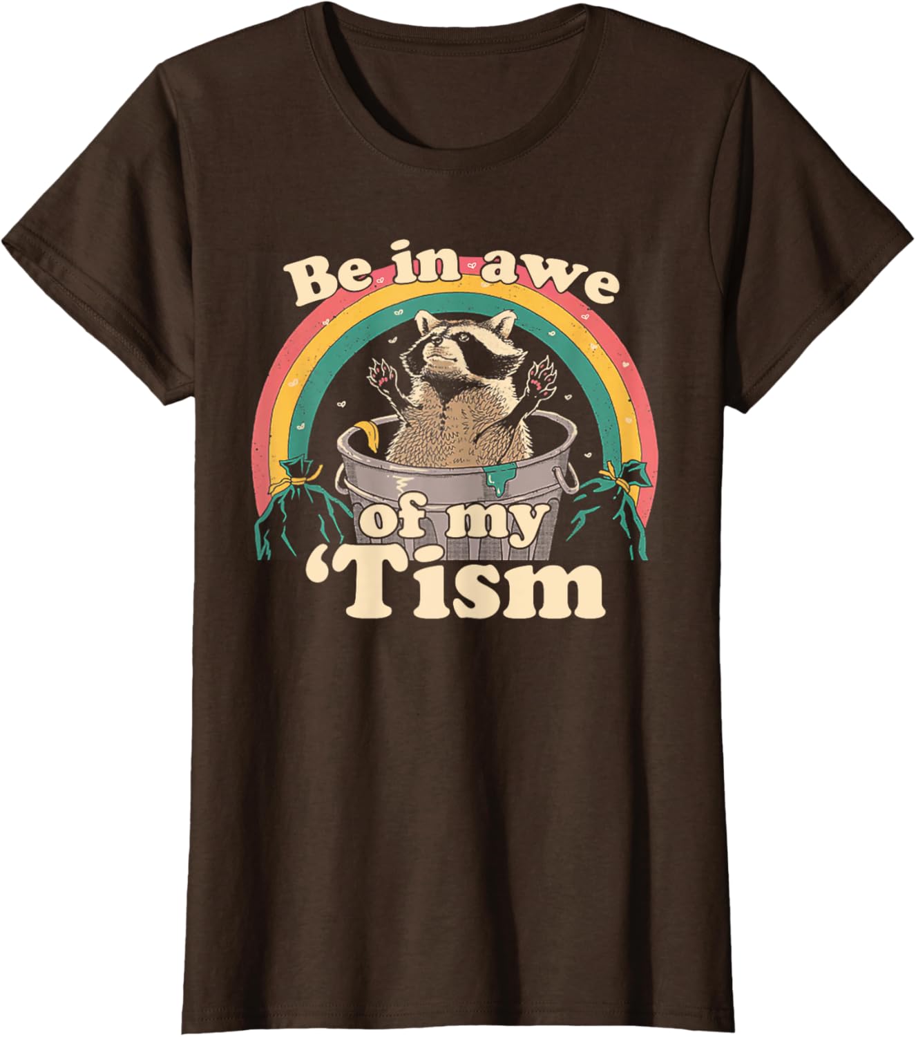 Autism Funny Be In Awe Of My 'Tism Meme Autistic Raccoon