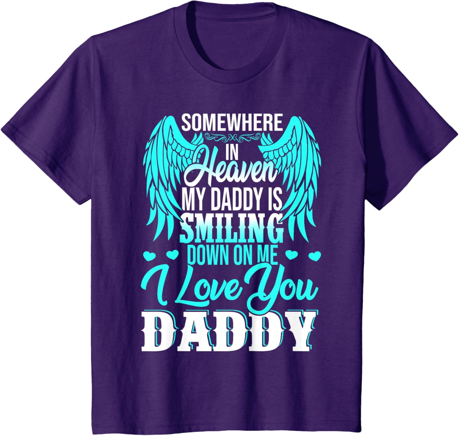 Proud My Daddy In Heaven Happy Father's Day Proud Of Daddy
