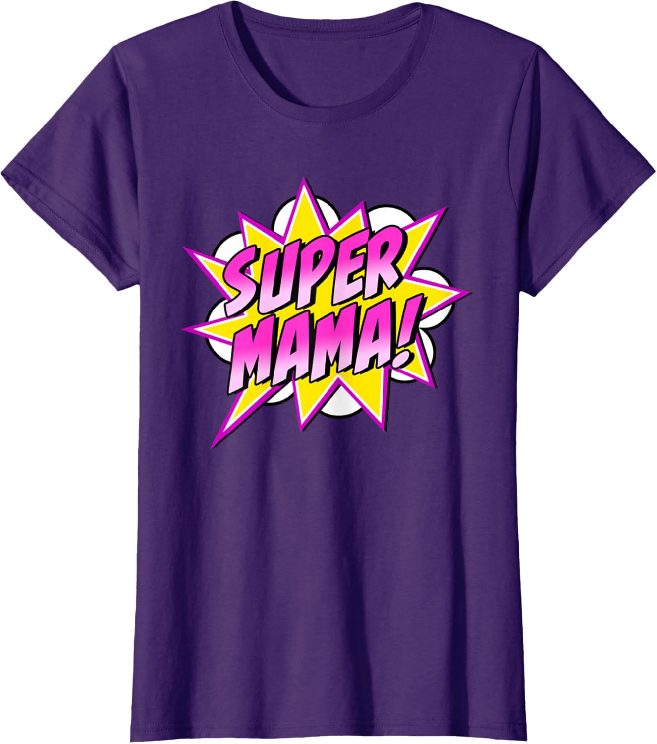Super Mama Comic Book Superhero Mother's Day