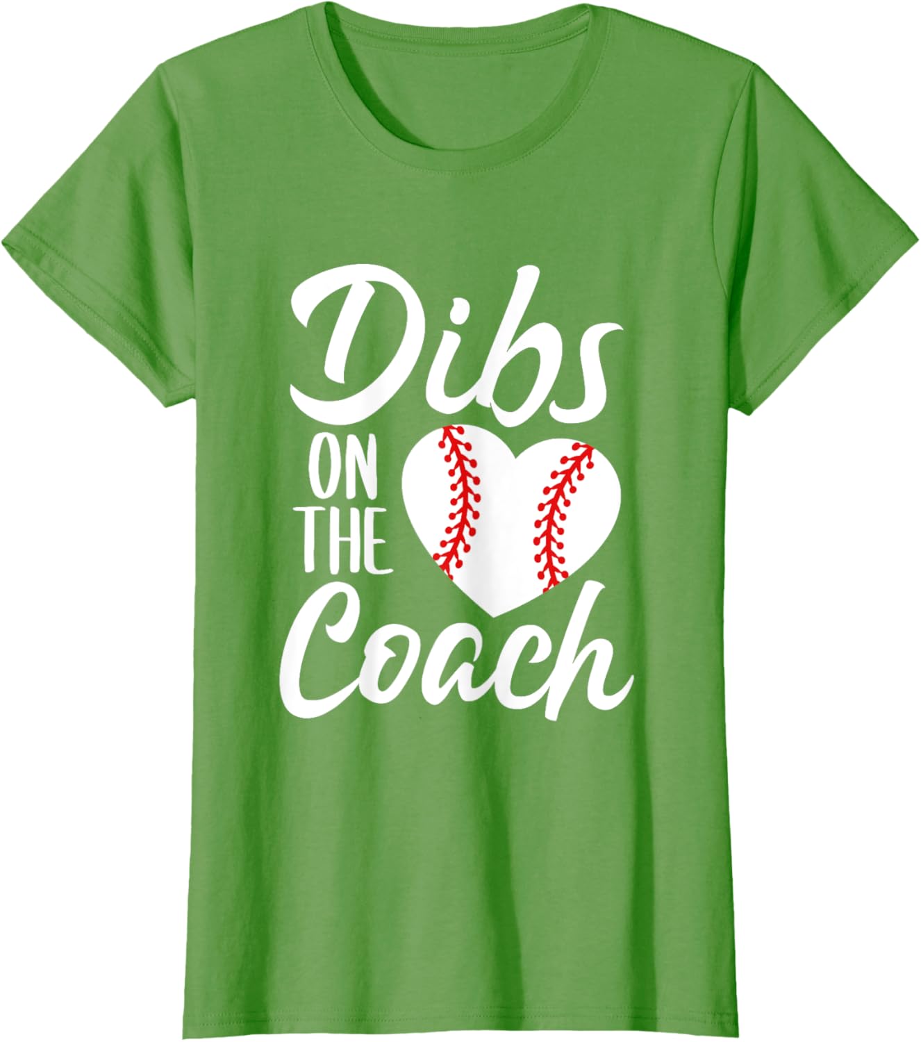 Dibs On The Coach Funny Baseball Heart Cute Mother's Day