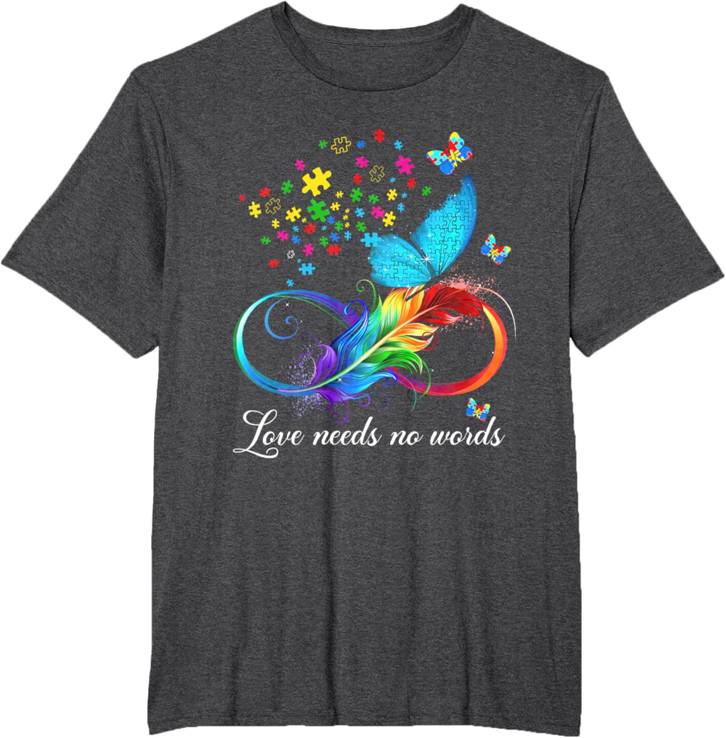 Love Needs No Words Autism Kids Mom Support Autism Awareness