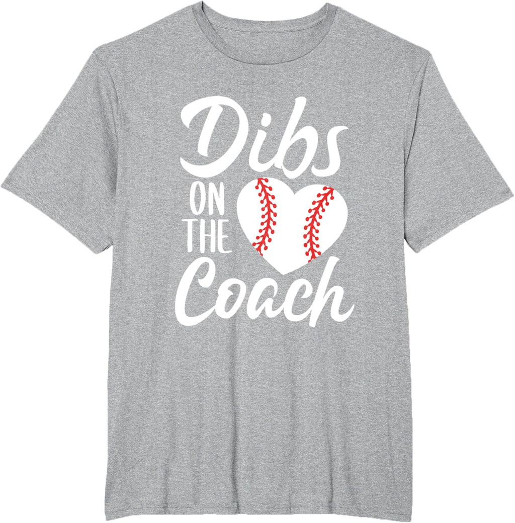 Dibs On The Coach Funny Baseball Heart Cute Mother's Day