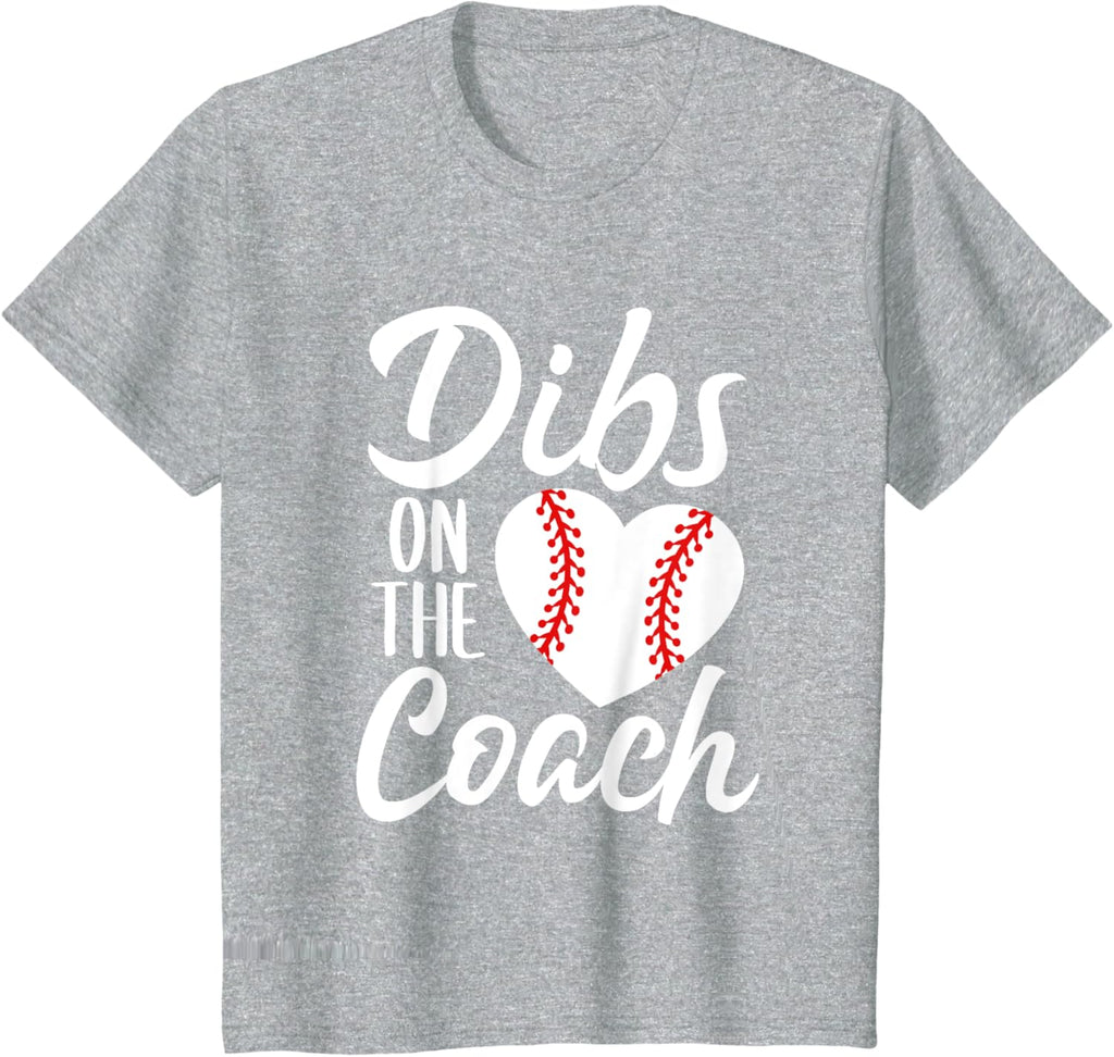 Dibs On The Coach Funny Baseball Heart Cute Mother's Day